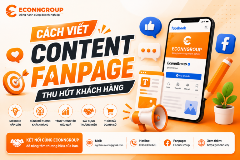 Cách Viết Content Fanpage Thu Hút Khách Hàng