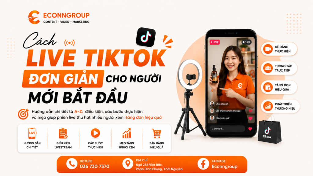 Cách Live TikTok Đơn Giản Cho Người Mới Bắt Đầu
