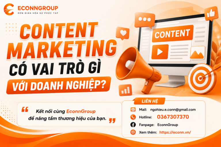 ontent Marketing Có Vai Trò Gì Với Doanh Nghiệp