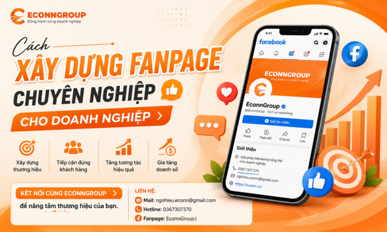 ách Xây Dựng Fanpage Chuyên Nghiệp Cho Doanh Nghiệp