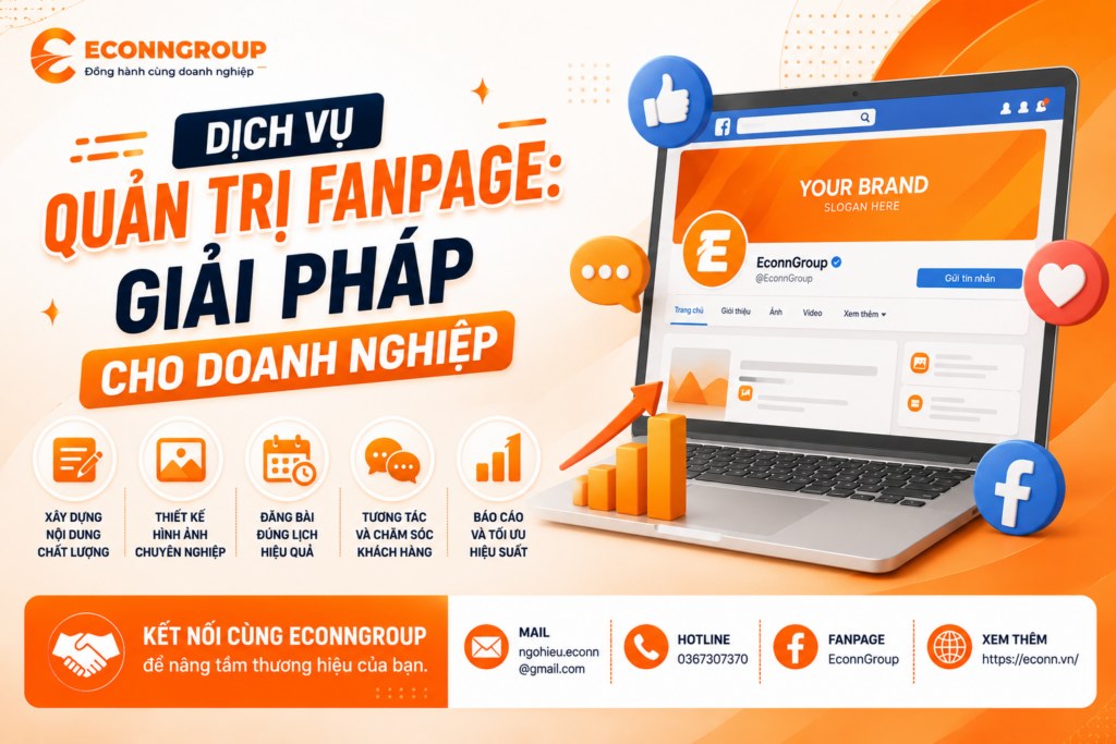 Dịch Vụ Quản Trị Fanpage: Giải Pháp Cho Doanh Nghiệp