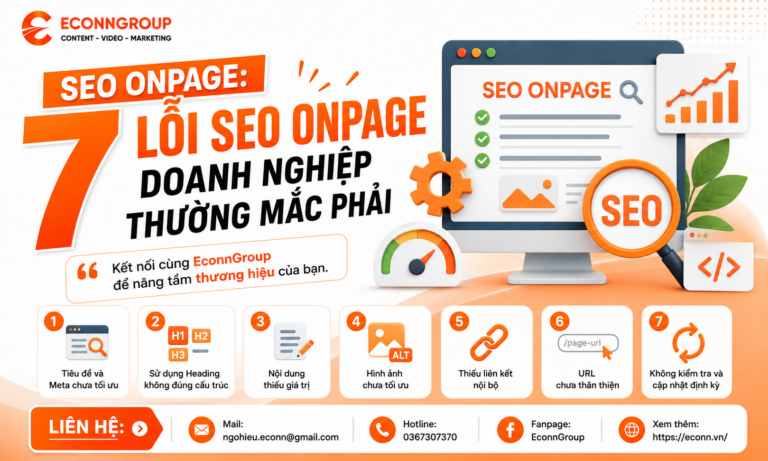 SEO Onpage: 7 Lỗi SEO Onpage Doanh Nghiệp Thường Mắc Phải