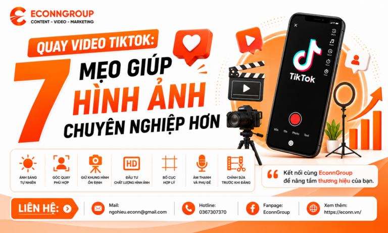 Quay Video TikTok: 7 Mẹo Giúp Hình Ảnh Chuyên Nghiệp Hơn